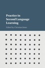 Cover: Practice in Second Language Learning - Cambridge University Press