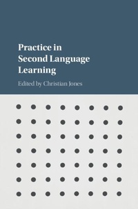Enlarge image Cover: Practice in Second Language Learning - Cambridge University Press