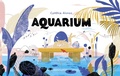Cover: Aquarium - Chronicle Books LLC