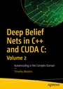 Cover: Deep Belief Nets in C++ and CUDA C: Volume 2 - APress
