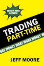 Cover: Trading Part-Time - Xlibris Us