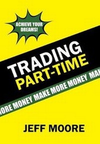 Enlarge image Cover: Trading Part-Time - Xlibris Us