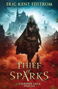 Enlarge image Cover: Thief of Sparks - Undermountain Books LLC