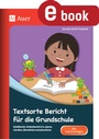 Cover: Textsorte Bericht für die Grundschule - Auer Verlag in der AAP Lehrerwelt GmbH