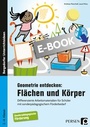 Cover: Geometrie entdecken: Flächen und Körper - Persen Verlag in der AAP Lehrerwelt GmbH