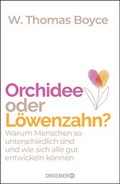 Cover: Orchidee oder L&ouml;wenzahn? - Droemer