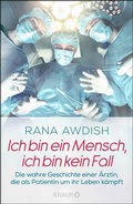 Cover: Ich bin ein Mensch, ich bin kein Fall - Knaur