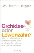 Cover: Orchidee oder L&ouml;wenzahn? - Droemer