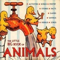 Cover: The Little Big Book of Animals - Welcome Enterprises, Inc