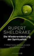 Cover: Die Wiederentdeckung der Spiritualit&auml;t - O.W. Barth eBook
