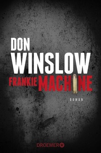 Abbildung von: Frankie Machine - Droemer