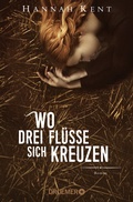 Cover: Wo drei Fl&uuml;sse sich kreuzen - Droemer