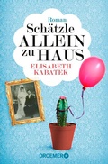 Cover: Sch&auml;tzle allein zu Haus - Droemer