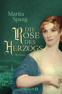 Abbildung von: Die Rose des Herzogs - Knaur