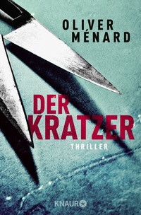 Enlarge image Cover: Der Kratzer - Knaur