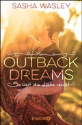 Cover: Outback Dreams. So weit die Liebe reicht - Knaur