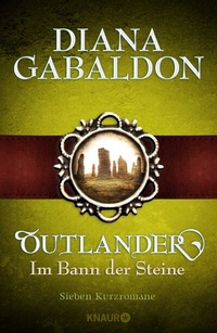 Abbildung von: Outlander - Im Bann der Steine - Knaur