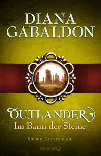 Abbildung von: Outlander - Im Bann der Steine - Knaur