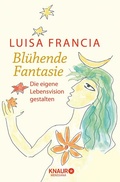 Cover: Bl&uuml;hende Fantasie - Knaur MensSana