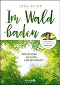 Cover: Im Wald baden - Knaur MensSana