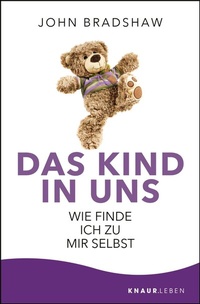 Enlarge image Cover: Das Kind in uns - Knaur MensSana