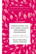 Cover: Negotiating the EU's 2030 Climate and Energy Framework - Palgrave Pivot