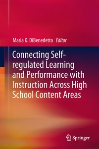 Abbildung von: Connecting Self-regulated Learning and Performance with Instruction Across High School Content Areas - Springer