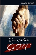 Cover: Der Helfer GOTT - epubli