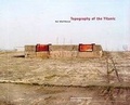 Cover: Topography of the Titanic - Belfast Exposed Community Photography Group