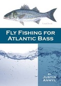 Cover: Fly Fishing for Atlantic Bass - Saltwater Fly Fishing