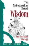 Cover: The Native American Book of Wisdom - Beyond Words Publishing