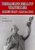 Cover: Disraeli's Fellow Traveller - Highgate Publications (Beverley) Ltd