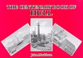 Cover: The Centenary Book of Hull - Highgate Publications (Beverley) Ltd