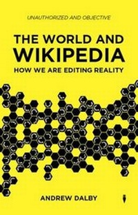 Enlarge image Cover: The World and Wikipedia - Siduri Books