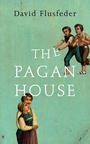 Cover: The Pagan House - Fourth Estate Ltd