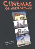 Cover: Cinemas of Hertfordshire - Hertfordshire Publications
