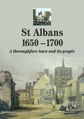 Cover: St Albans 1650-1700 - Hertfordshire Publications