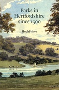 Cover: Parks in Hertfordshire Since 1500 - Hertfordshire Publications