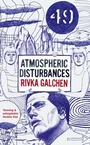 Cover: Atmospheric Disturbances - Fourth Estate Ltd