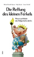 Cover: Die Rettung des kleinen Ferkels - Alibri