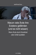 Cover: Warum viele &Auml;rzte ihre Existenz gef&auml;hrden (und es nicht wissen) - vision + mission
