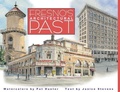 Cover: Fresno's Architectural Past - Linden Publishing Co Inc