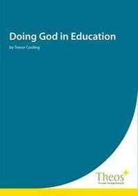 Enlarge image Cover: Doing God in Education - Theos