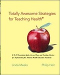 Cover: Totally Awesome Strategies for Teaching Health (R) with PowerWeb Bind-in Passcard - McGraw-Hill Professional