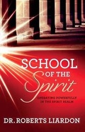 Cover: School of the Spirit - Faith Builders World