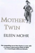 Cover: Mother Twin - Crossbridge Books