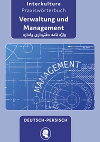 Abbildung von: Interkultura Praxiswörterbuch für Verwaltung und Management - Interkultura Verlag - Social Business Verlag