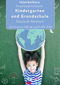 Abbildung von: Interkultura Praxiswörterbuch für Kindergarten und Grundschule - Interkultura Verlag - Social Business Verlag
