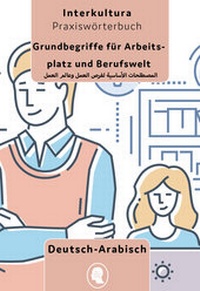 Abbildung von: Interkultura Grundbegriffe für Arbeitsplatz und Berufswelt - Interkultura Verlag - Social Business Verlag