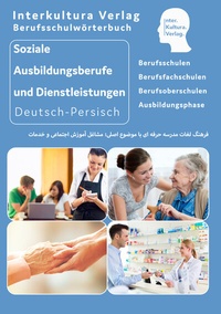 Abbildung von: Interkultura Berufsschulwörterbuch für soziale Ausbildungsberufe und Dienstleistungen - Interkultura Verlag - Social Business Verlag